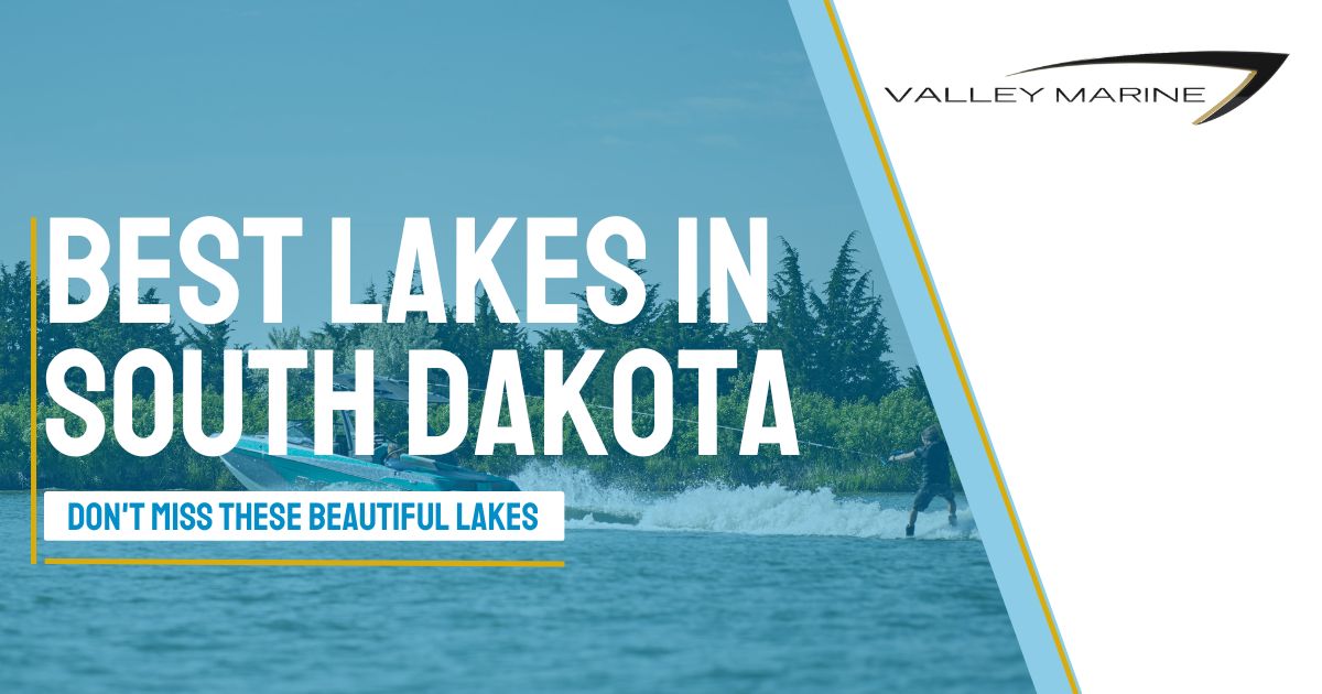 Your Guide to the Best Lakes in South Dakota